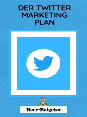 cover image of Der Twitter Marketing Plan